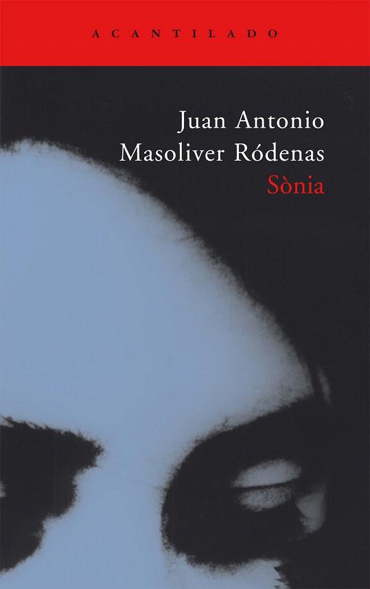 SONIA AC-168 | 9788496834491 | MASOLIVER RÓDENAS, J. ANTONIO | Llibreria L'Illa - Llibreria Online de Mollet - Comprar llibres online