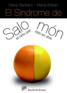 SINDROME DE SALOMON, EL (EL NIÑO PARTIDO EN DOS) | 9788433022288 | BARBERO DE GRANDA, MARIA | Llibreria L'Illa - Llibreria Online de Mollet - Comprar llibres online