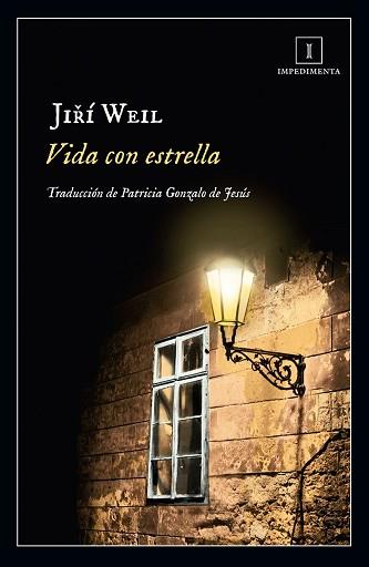 VIDA CON ESTRELLA | 9788416542888 | WEIL, JIRI | Llibreria L'Illa - Llibreria Online de Mollet - Comprar llibres online