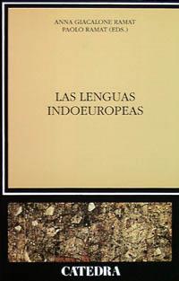 LENGUAS INDOEUROPEAS, LAS | 9788437613482 | GIACALONE, ANNA | Llibreria L'Illa - Llibreria Online de Mollet - Comprar llibres online