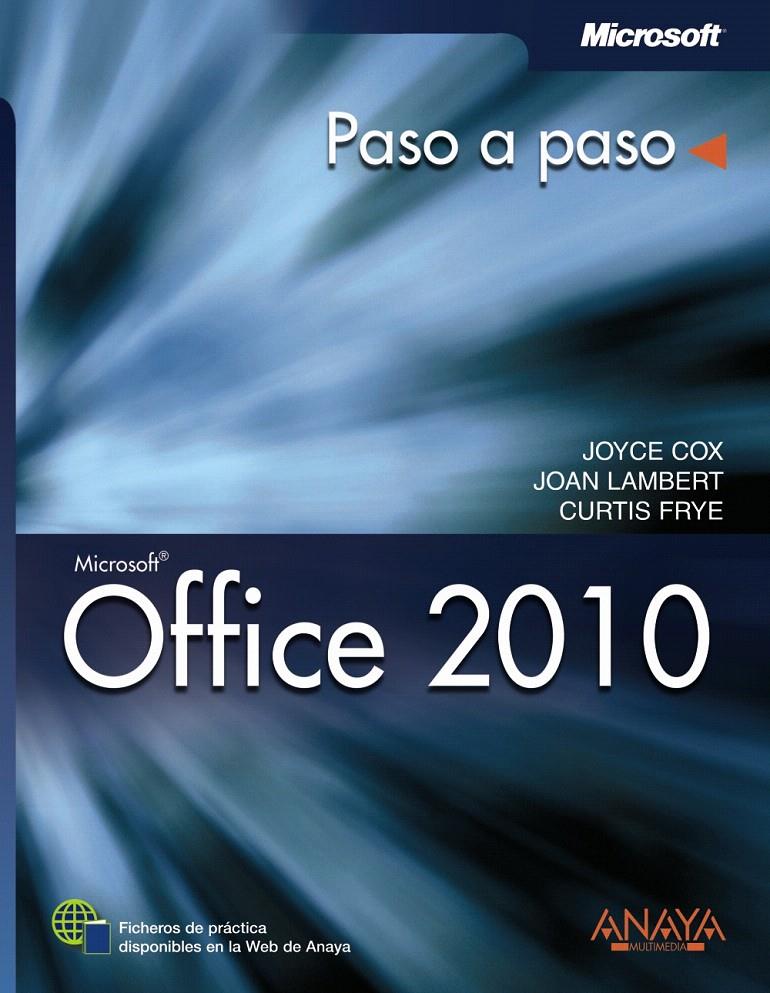 OFFICE 2010 | 9788441528772 | COX, JOYCE/LAMBERT, JOAN/FRYE, CURTIS