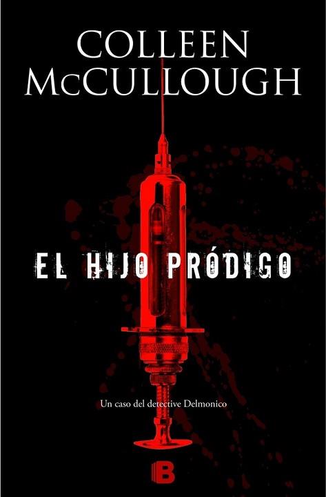 HIJO PRÓDIGO, EL | 9788466655477 | MCCULLOUGH, COLLEEN | Llibreria L'Illa - Llibreria Online de Mollet - Comprar llibres online