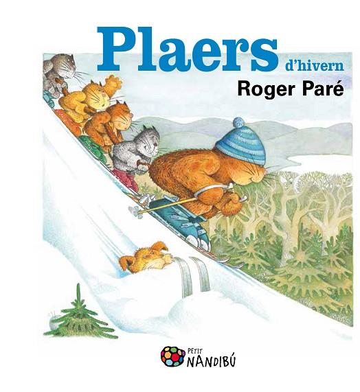 PLAERS D'HIVERN | 9788499755380 | PARÉ, ROGER | Llibreria L'Illa - Llibreria Online de Mollet - Comprar llibres online