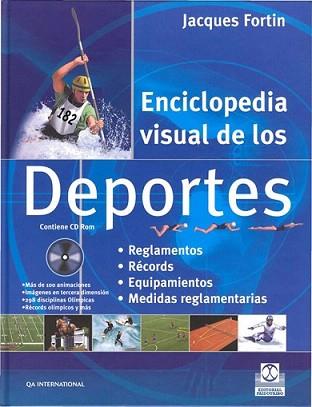 ENCICLOPEDIA VISUAL DE LOS DEPORTES +CD-ROM | 9788480199841 | FORTIN, JACQUES | Llibreria L'Illa - Llibreria Online de Mollet - Comprar llibres online