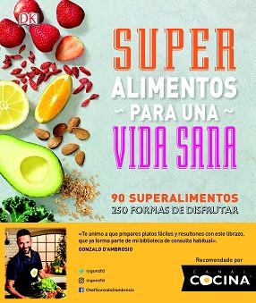 SÚPER ALIMENTOS PARA UNA VIDA SANA | 9780241307595 | VARIOS AUTORES | Llibreria L'Illa - Llibreria Online de Mollet - Comprar llibres online