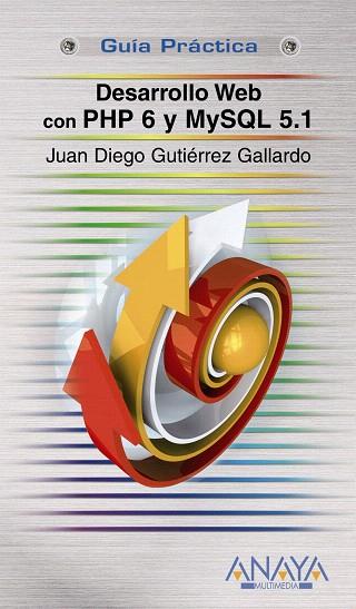 DESARROLLO WEB | 9788441526167 | GUTIERREZ GALLARDO, JUAN DIEGO