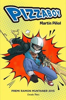 PIZZABOY | 9788416520015 | PIÑOL, MARTÍN  | Llibreria L'Illa - Llibreria Online de Mollet - Comprar llibres online