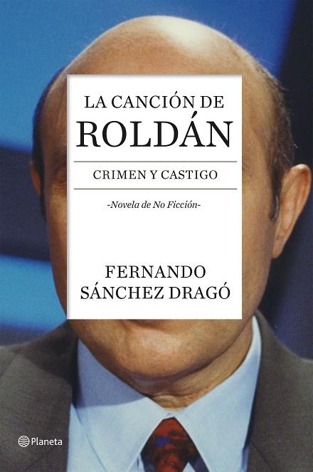 CANCIÓN DE ROLDÁN, LA | 9788408136743 | SÁNCHEZ DRAGÓ, FERNANDO | Llibreria L'Illa - Llibreria Online de Mollet - Comprar llibres online