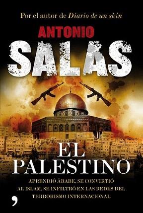 PALESTINO, EL | 9788484608592 | SALAS, ANTONIO | Llibreria L'Illa - Llibreria Online de Mollet - Comprar llibres online