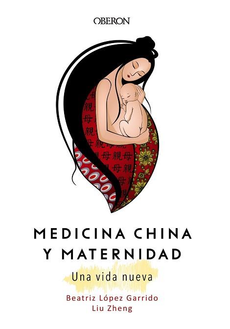 MEDICINA CHINA Y MATERNIDAD | 9788441540439 | ZHENG, LIU/LÓPEZ GARRIDO, BEATRIZ | Llibreria L'Illa - Llibreria Online de Mollet - Comprar llibres online