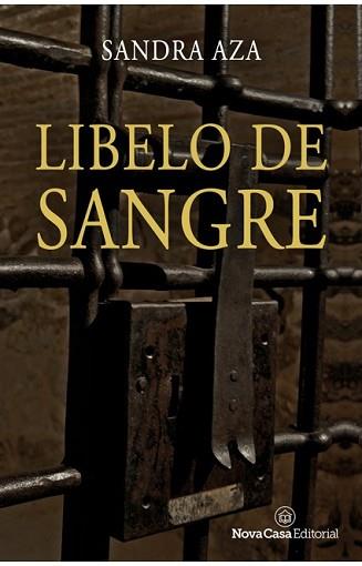 LIBELO DE SANGRE | 9788418013171 | AZA, SANDRA | Llibreria L'Illa - Llibreria Online de Mollet - Comprar llibres online