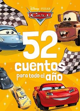 CARS. 52 CUENTOS PARA TODO EL AÑO | 9788410029217 | DISNEY | Llibreria L'Illa - Llibreria Online de Mollet - Comprar llibres online