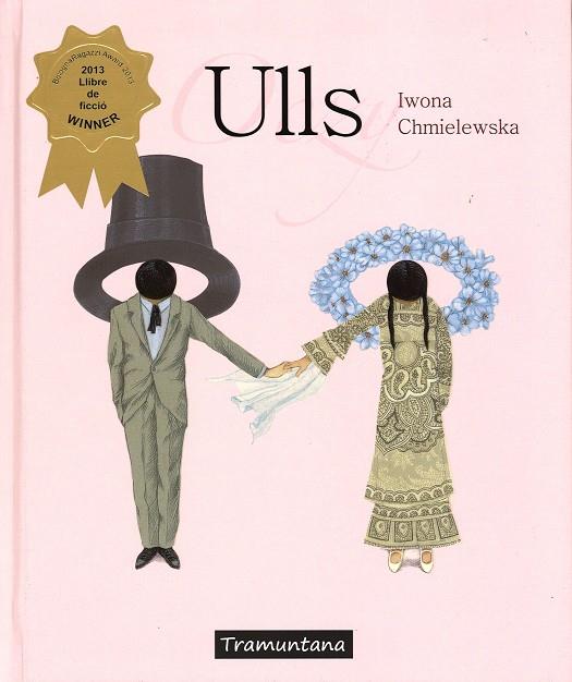 ULLS | 9788494284250 | CHMIELEWSKA, IWONA | Llibreria L'Illa - Llibreria Online de Mollet - Comprar llibres online