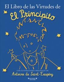 LIBRO DE LAS VIRTUDES DE EL PRINCIPITO, EL | 9788466645218 | AA.VV | Llibreria L'Illa - Llibreria Online de Mollet - Comprar llibres online