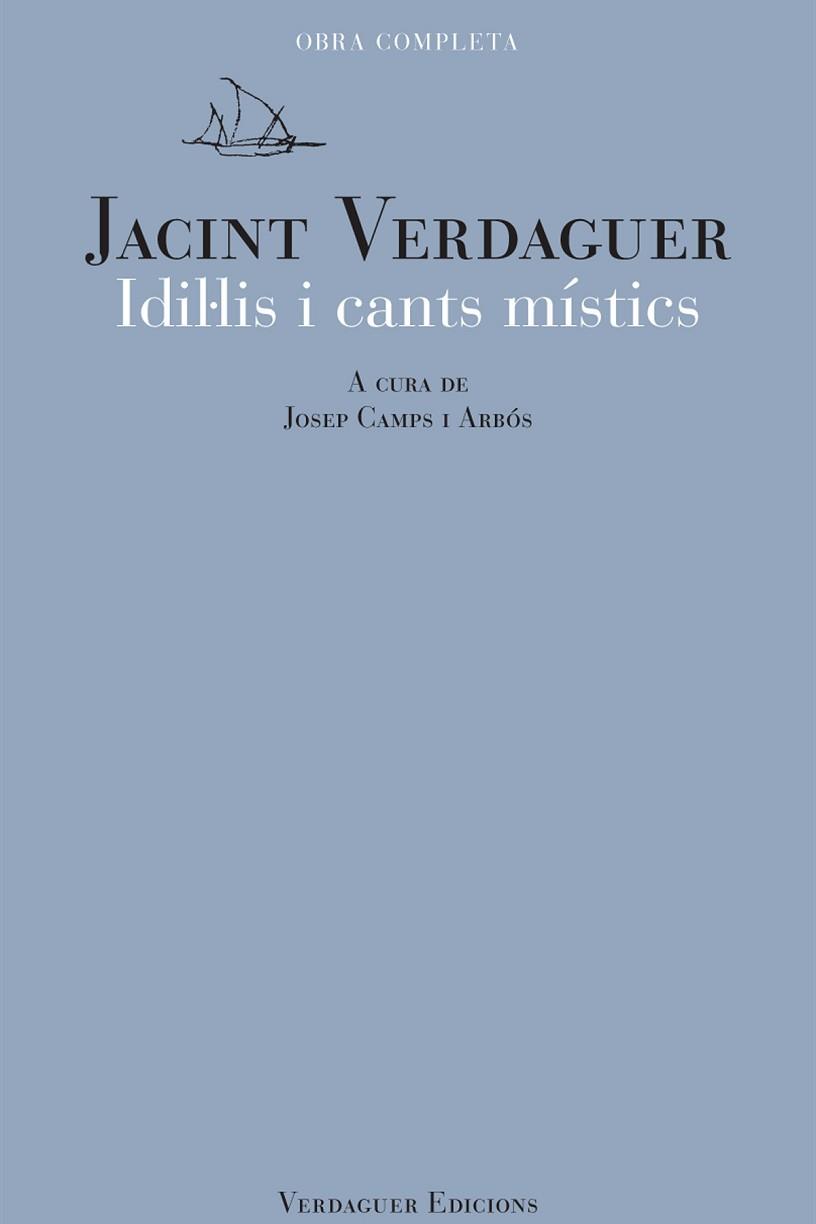 IDIL·LIS I CANTS MÍSTICS | 9788494458668 | VERDAGUER, JACINT | Llibreria L'Illa - Llibreria Online de Mollet - Comprar llibres online