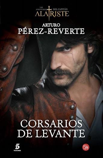 CORSARIOS DE LEVANTE | 9788466328494 | PEREZ-REVERTE, ARTURO | Llibreria L'Illa - Llibreria Online de Mollet - Comprar llibres online