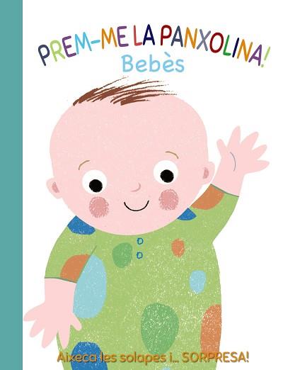 PREM-ME LA PANXOLINA! BEBÈS | 9788499062600 | MUNRO SMITH, EMMA | Llibreria L'Illa - Llibreria Online de Mollet - Comprar llibres online