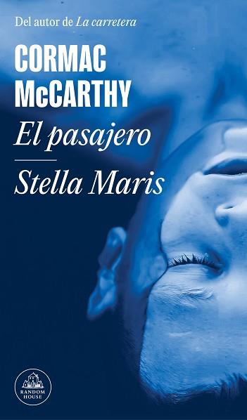 PASAJERO, EL / STELLA MARIS | 9788439740704 | MCCARTHY, CORMAC