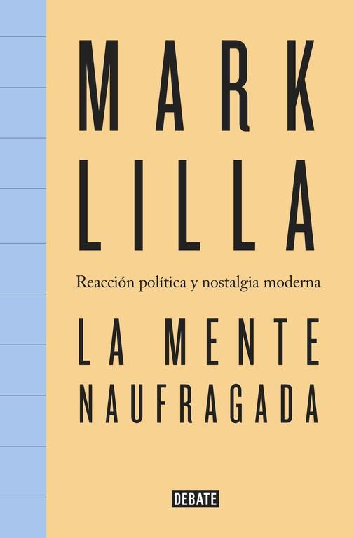 MENTE NAUFRAGADA, LA | 9788499927398 | LILLA, MARK | Llibreria L'Illa - Llibreria Online de Mollet - Comprar llibres online