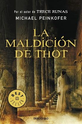 MALDICION DE THOT, LA | 9788499083582 | PEINKOFER, MICHAEL | Llibreria L'Illa - Llibreria Online de Mollet - Comprar llibres online