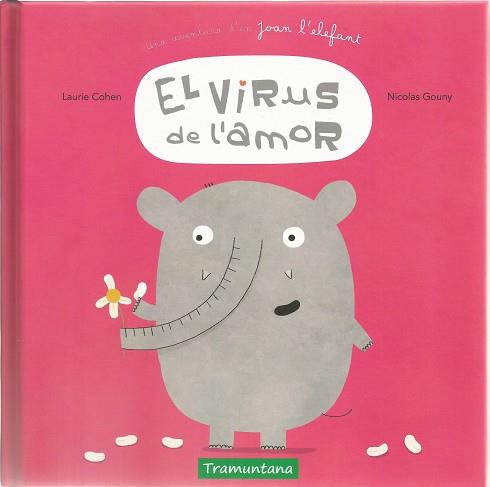 VIRUS DE L'AMOR, EL | 9788417303099 | COHEN COHEN, LAURIE | Llibreria L'Illa - Llibreria Online de Mollet - Comprar llibres online