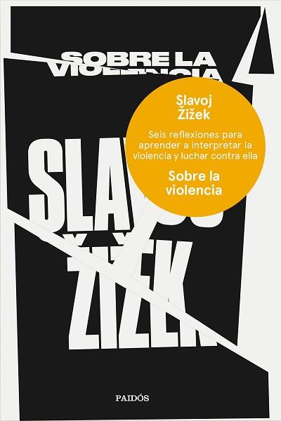 SOBRE LA VIOLENCIA | 9788449333835 | ZIZEK, SLAVOJ | Llibreria L'Illa - Llibreria Online de Mollet - Comprar llibres online