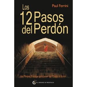 12 PASOS DEL PERDÓN, LOS | 9788493727451 | FERRINI, PAUL | Llibreria L'Illa - Llibreria Online de Mollet - Comprar llibres online