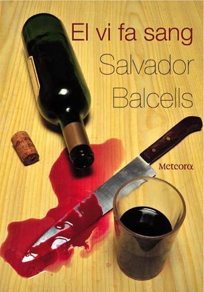 VI FA SANG, EL | 9788492874026 | BALCELLS, SALVADOR | Llibreria L'Illa - Llibreria Online de Mollet - Comprar llibres online