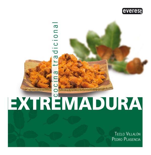 COCINA TRADICIONAL EXTREMADURA | 9788444120249 | VILLALON, TECLO / PEDRO PLASENCIA | Llibreria L'Illa - Llibreria Online de Mollet - Comprar llibres online