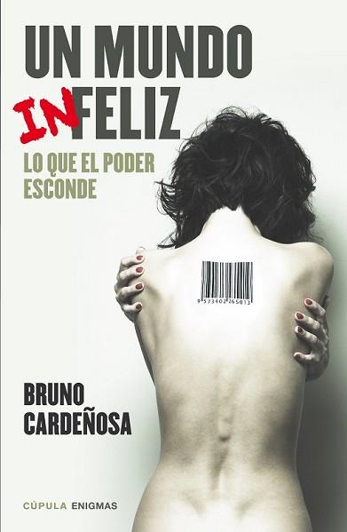 MUNDO INFELIZ, UN | 9788448020835 | CARDEÑOSA, BRUNO | Llibreria L'Illa - Llibreria Online de Mollet - Comprar llibres online