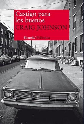 CASTIGO PARA LOS BUENOS | 9788415803515 | JOHNSON, CRAIG | Llibreria L'Illa - Llibreria Online de Mollet - Comprar llibres online