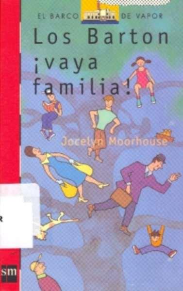 BARTON ¡VAYA FAMILIA!, LOS | 9788434829831 | MOORHOUSE | Llibreria L'Illa - Llibreria Online de Mollet - Comprar llibres online