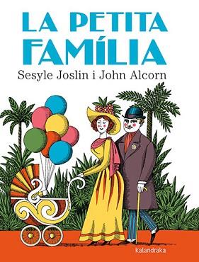 PETITA FAMÍLIA, LA | 9788418558634 | JOSLIN, SESYLE | Llibreria L'Illa - Llibreria Online de Mollet - Comprar llibres online