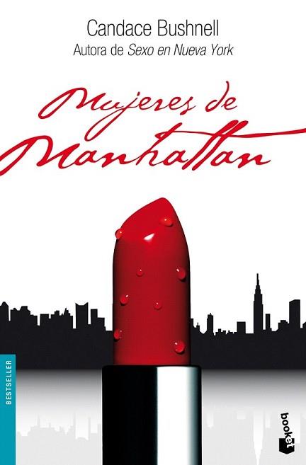 MUJERES DE MANHATTAN | 9788408075684 | BUSHNELL, CANDACE | Llibreria L'Illa - Llibreria Online de Mollet - Comprar llibres online