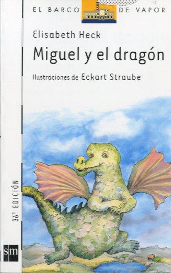 MIGUEL Y EL DRAGON | 9788434811676 | Llibreria L'Illa - Llibreria Online de Mollet - Comprar llibres online