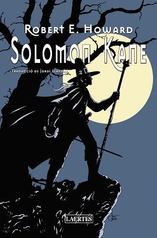 SOLOMON KANE | 9788419676559 | HOWARD, ROBERT ERWIN | Llibreria L'Illa - Llibreria Online de Mollet - Comprar llibres online