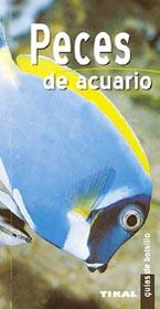 PECES DE ACUARIO | 9788430558858 | VIESCA, JUAN | Llibreria L'Illa - Llibreria Online de Mollet - Comprar llibres online