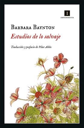 ESTUDIOS DE LO SALVAJE | 9788417115937 | BAYNTON, BARBARA | Llibreria L'Illa - Llibreria Online de Mollet - Comprar llibres online