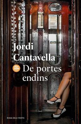 DE PORTES ENDINS | 9788418033957 | CANTAVELLA, JORDI | Llibreria L'Illa - Llibreria Online de Mollet - Comprar llibres online