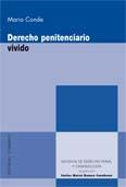 DERECHO PENITENCIARIO VIVIDO | 9788498360677 | CONDE, MARIO