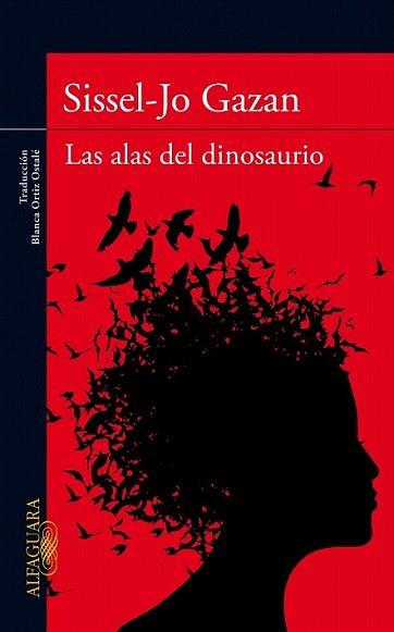 ALAS DE LOS DINOSAURIOS, LAS | 9788420407241 | GAZAN, SISSEL-JO | Llibreria L'Illa - Llibreria Online de Mollet - Comprar llibres online