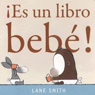 ES UN LIBRO BEBE | 9786074006490 | SMITH, LANE | Llibreria L'Illa - Llibreria Online de Mollet - Comprar llibres online