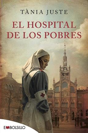 HOSPITAL DE LOS POBRES, EL | 9788416087860 | JUSTE, TÀNIA