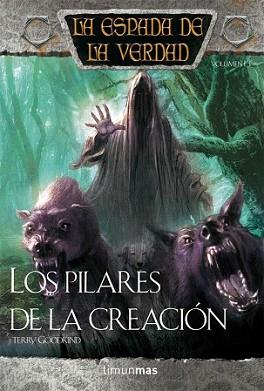 PILARES DE LA CREACION, LOS | 9788448036904 | GOODKIND, TERRY