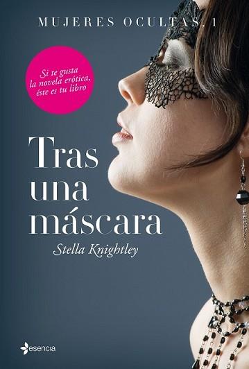  TRAS UNA MÁSCARA | 9788408144793 | KNIGHTLEY, STELLA | Llibreria L'Illa - Llibreria Online de Mollet - Comprar llibres online