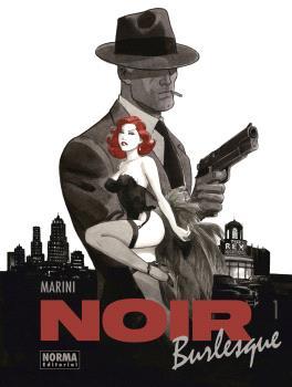 NOIR BURLESQUE 1/2 | 9788467956795 | MARINI, ENRICO | Llibreria L'Illa - Llibreria Online de Mollet - Comprar llibres online