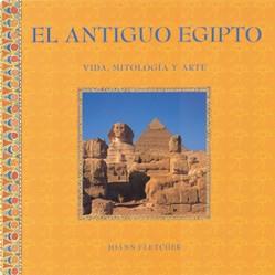 ANTIGUO EGIPTO, EL | 9788489960725 | FLETCHER, JOANN | Llibreria L'Illa - Llibreria Online de Mollet - Comprar llibres online