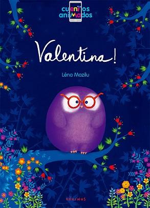 VALENTINA! | 9788416126804 | MAZILU, LÉNA | Llibreria L'Illa - Llibreria Online de Mollet - Comprar llibres online