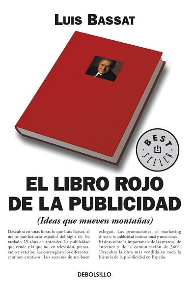 LIBRO ROJO DE LA PUBLICIDAD, EL | 9788497593090 | BASSAT, LUIS | Llibreria L'Illa - Llibreria Online de Mollet - Comprar llibres online