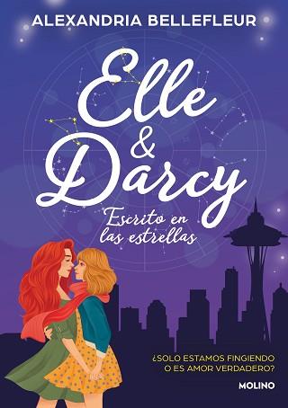 ELLE Y DARCY: ESCRITO EN LAS ESTRELLAS | 9788427242784 | BELLEFLEUR, ALEXANDRIA | Llibreria L'Illa - Llibreria Online de Mollet - Comprar llibres online